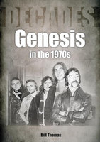 GENESIS N THE 1970S: Decades