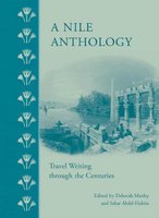 NILE ANTHOLOGY: Travel Writing Through the Centuries
