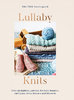 LULLABY KNITS