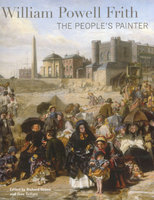 WILLIAM POWELL FRITH: The People's Painter