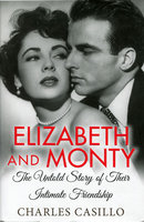 ELIZABETH AND MONTY: The Untold Story