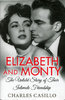 ELIZABETH AND MONTY: The Untold Story