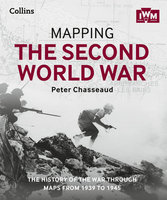 MAPPING THE SECOND WORLD WAR