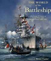 WORLD OF THE BATTLESHIP 1880-1990