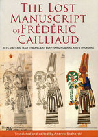 LOST MANUSCRIPT OF FREDERIC CAILLIAUD