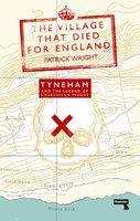 VILLAGE THAT DIED FOR ENGLAND: Tyneham