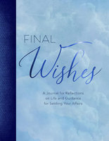 FINAL WISHES