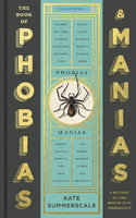 BOOK OF PHOBIAS AND MANIAS: