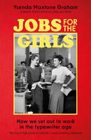 JOBS FOR THE GIRLS